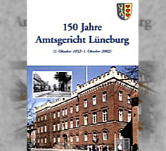 Abbildung des Buches 150 Jahre Amtsgericht Lüneburg(zum Artikel)